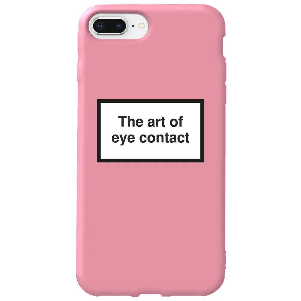 Apple iPhone 8 Plus Pembe Renkli Silikon Telefon Kılıfı - Eye Contact