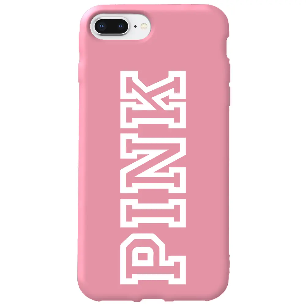 Apple iPhone 8 Plus Pembe Renkli Silikon Telefon Kılıfı - Pink Dikey