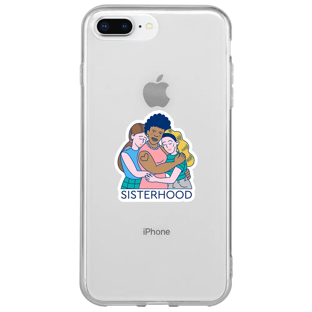 Apple iPhone 8 Plus Şeffaf Telefon Kılıfı - Sisterhood