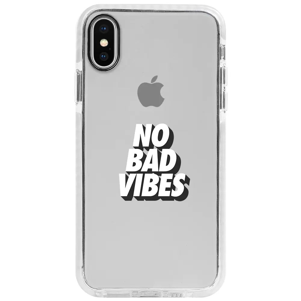 Apple iPhone X Beyaz Impact Premium Telefon Kılıfı - No Bad Vibes