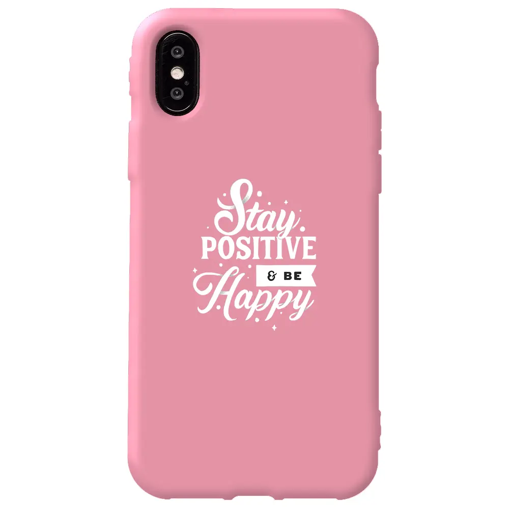 Apple iPhone X Pembe Renkli Silikon Telefon Kılıfı - Stay Positive
