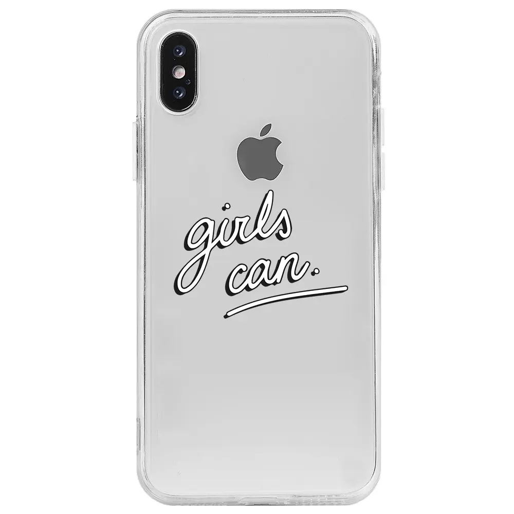 Apple iPhone X Şeffaf Telefon Kılıfı - Girls Can!