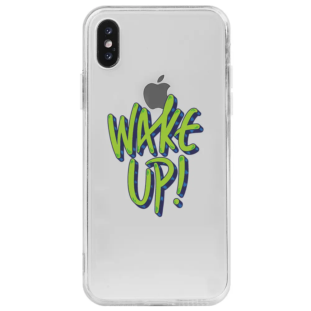 Apple iPhone X Şeffaf Telefon Kılıfı - Wake Up