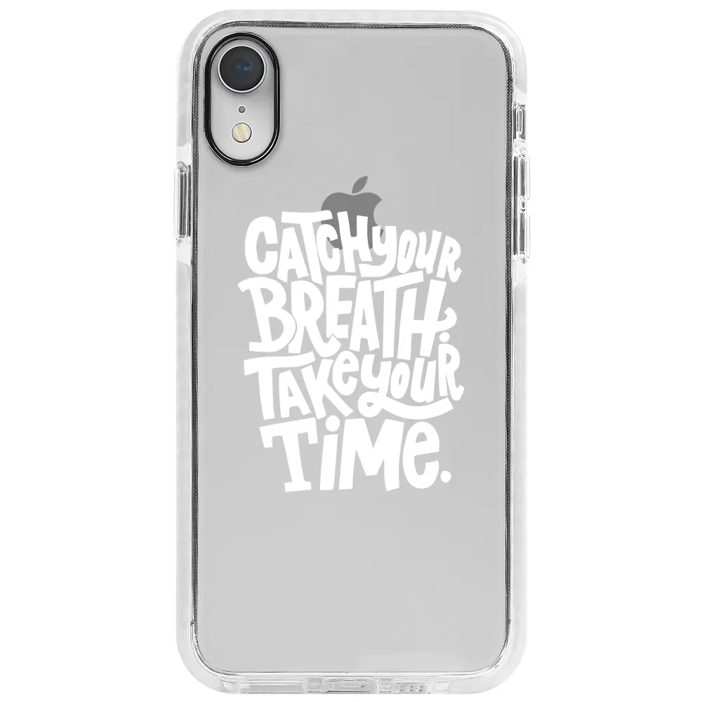 Apple iPhone XR Beyaz Impact Premium Telefon Kılıfı - Catch Your Breath