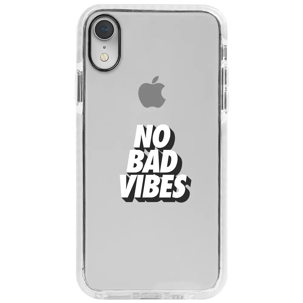 Apple iPhone XR Beyaz Impact Premium Telefon Kılıfı - No Bad Vibes