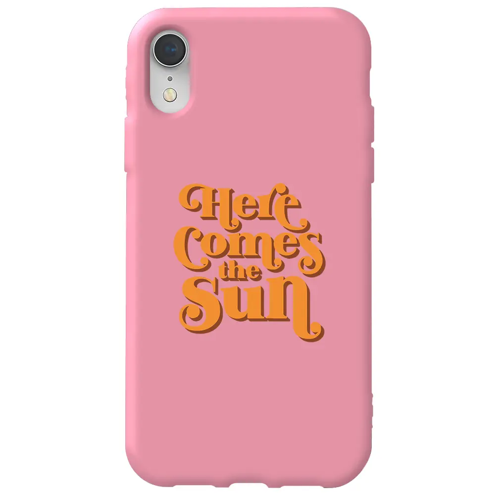 Apple iPhone XR Pembe Renkli Silikon Telefon Kılıfı - Comes the Sun