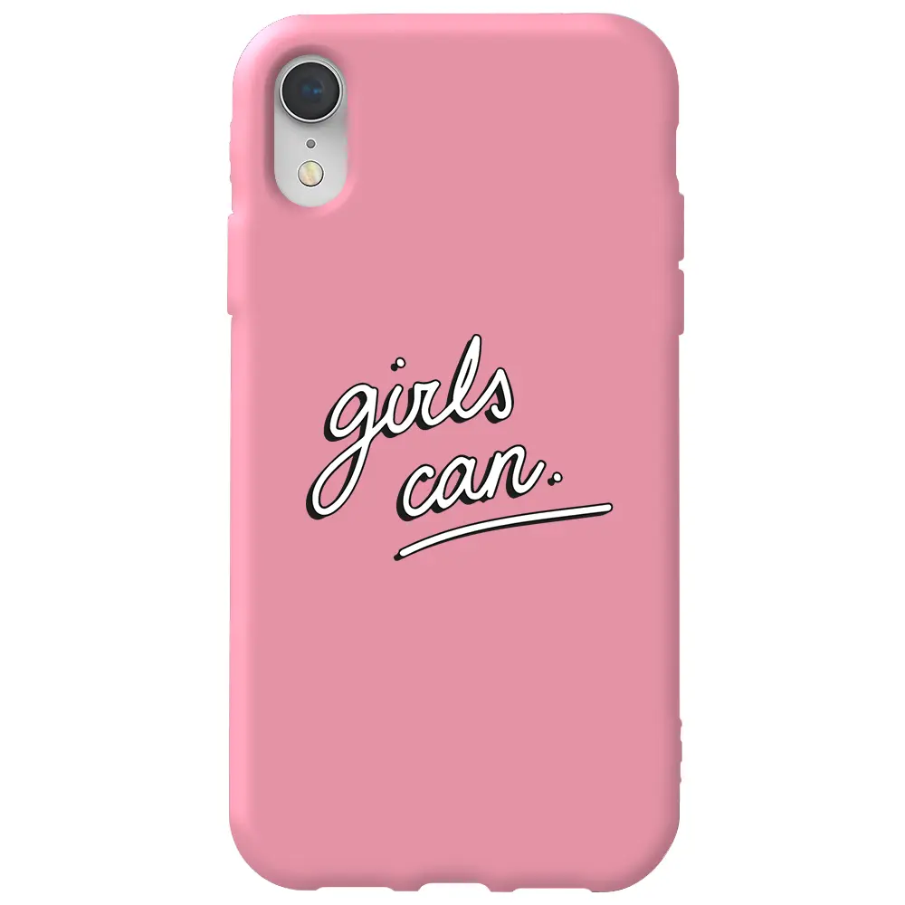 Apple iPhone XR Pembe Renkli Silikon Telefon Kılıfı - Girls Can!