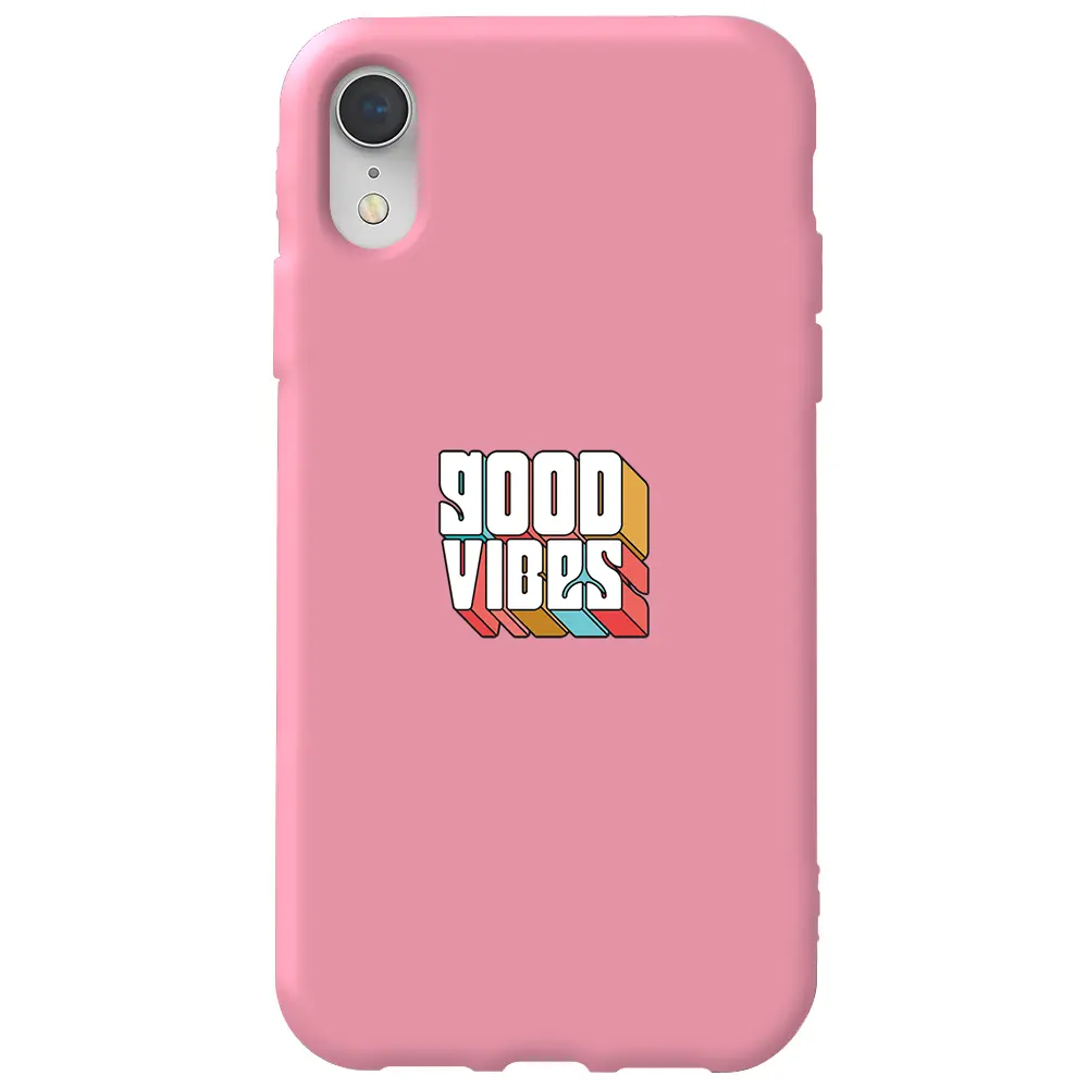 Apple iPhone XR Pembe Renkli Silikon Telefon Kılıfı - Good Vibes