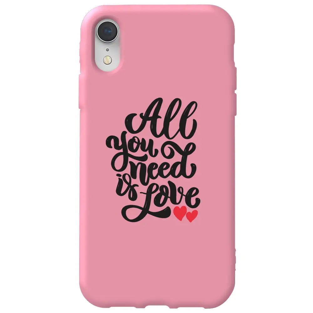 Apple iPhone XR Pembe Renkli Silikon Telefon Kılıfı - You Need Love
