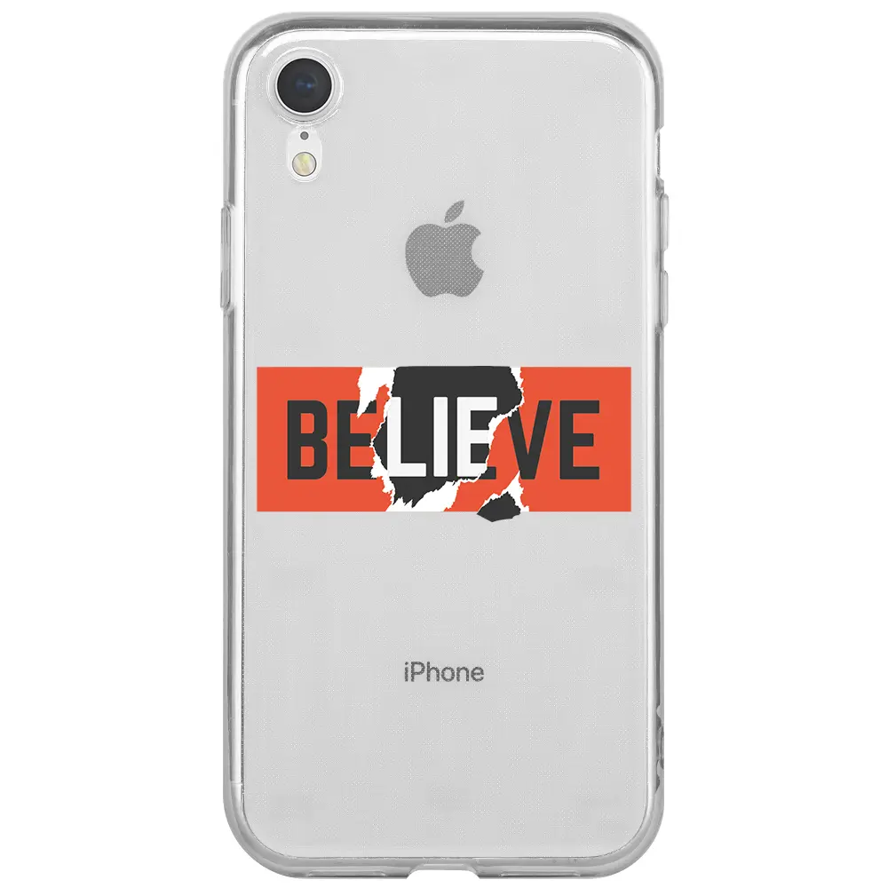 Apple iPhone XR Şeffaf Telefon Kılıfı - Believe