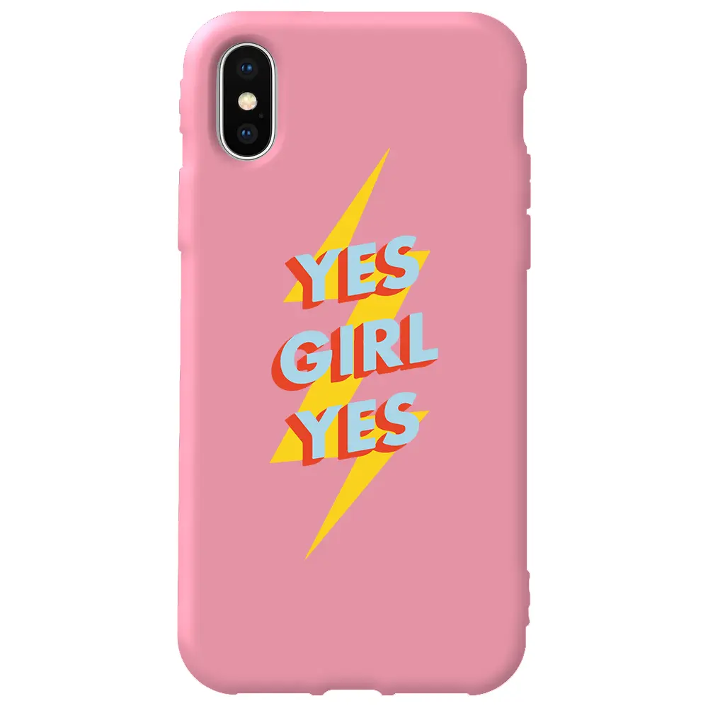 Apple iPhone XS Max Pembe Renkli Silikon Telefon Kılıfı - Yes Girl