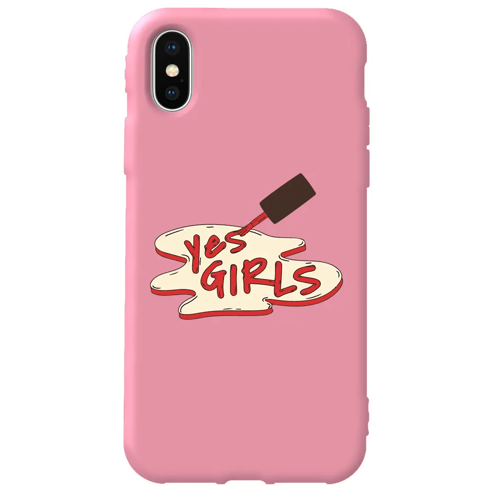 Apple iPhone XS Max Pembe Renkli Silikon Telefon Kılıfı - Yes Girls