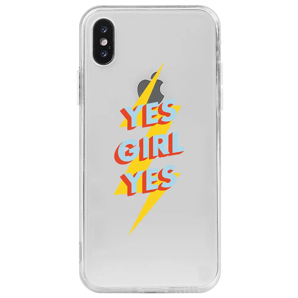 Apple iPhone XS Max Şeffaf Telefon Kılıfı - Yes Girl
