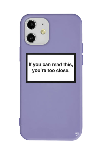If you can read this, you're too close. Lansman Model İçi Kadife Silikon Telefon Kılıfı