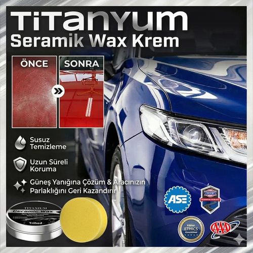 Seramik Wax: Güneşi Sıfırla, 1 Yıl Koru