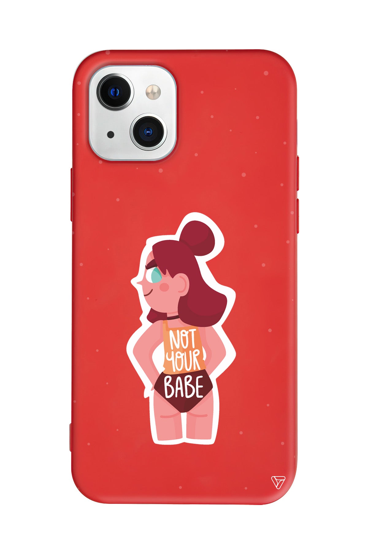 Not Your Babe Lansman Model İçi Kadife Silikon Telefon Kılıfı – Plus Serisine Özel
