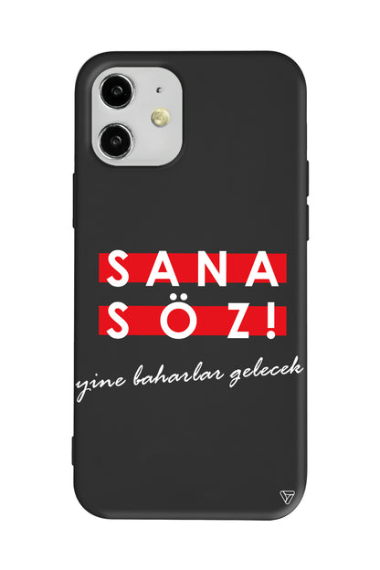 Sana Söz Yine Baharlar Gelecek Lansman Model İçi Kadife Silikon Telefon Kılıfı