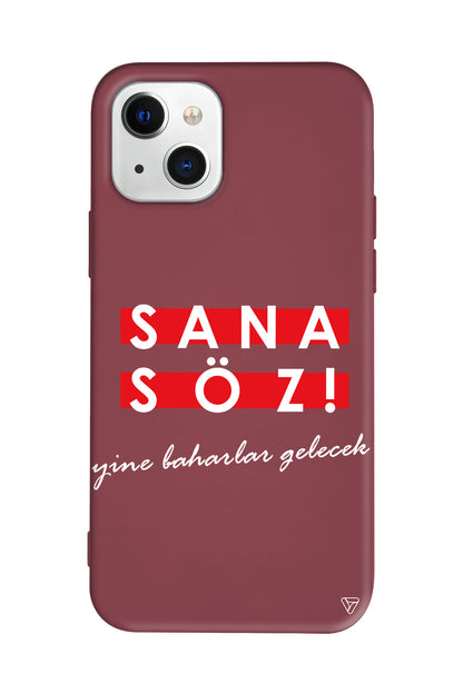 Sana Söz Yine Baharlar Gelecek Lansman Model İçi Kadife Silikon Telefon Kılıfı