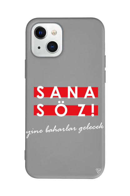 Sana Söz Yine Baharlar Gelecek Lansman Model İçi Kadife Silikon Telefon Kılıfı