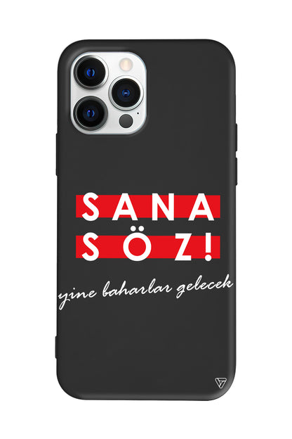 Sana Söz Yine Baharlar Gelecek Lansman Model İçi Kadife Silikon Telefon Kılıfı
