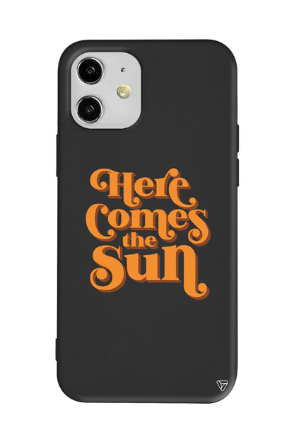 Comes the Sun Lansman Model İçi Kadife Silikon Telefon Kılıfı