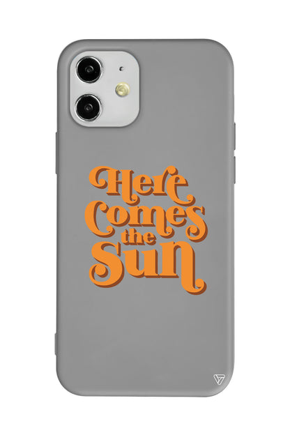 Comes the Sun Lansman Model İçi Kadife Silikon Telefon Kılıfı