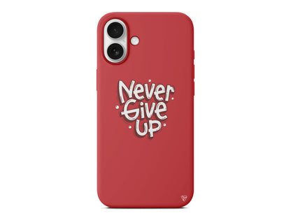 Never Give Up Lansman Model İçi Kadife Silikon Telefon Kılıfı – Plus Serisine Özel