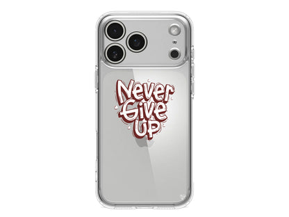 Never Give Up Lansman Model İçi Kadife Silikon Telefon Kılıfı