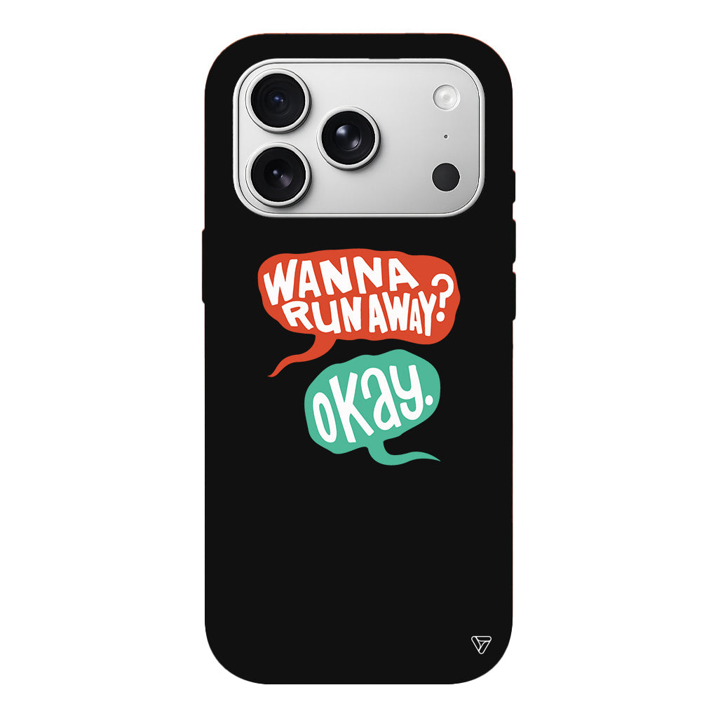 Wanna Run Away? Lansman Model İçi Kadife Silikon Telefon Kılıfı