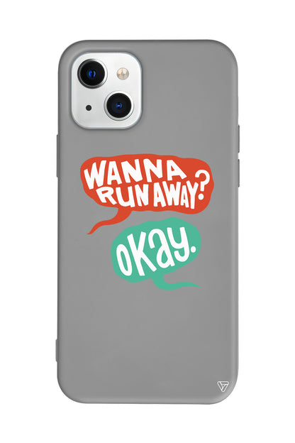 Wanna Run Away? Lansman Model İçi Kadife Silikon Telefon Kılıfı – Plus Serisine Özel