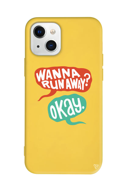 Wanna Run Away? Lansman Model İçi Kadife Silikon Telefon Kılıfı