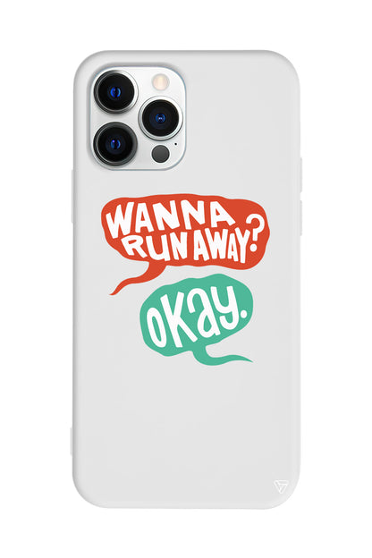 Wanna Run Away? Lansman Model İçi Kadife Silikon Telefon Kılıfı