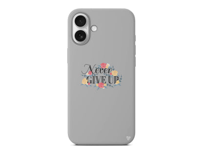 Never Give Up 2 Lansman Model İçi Kadife Silikon Telefon Kılıfı – Plus Serisine Özel