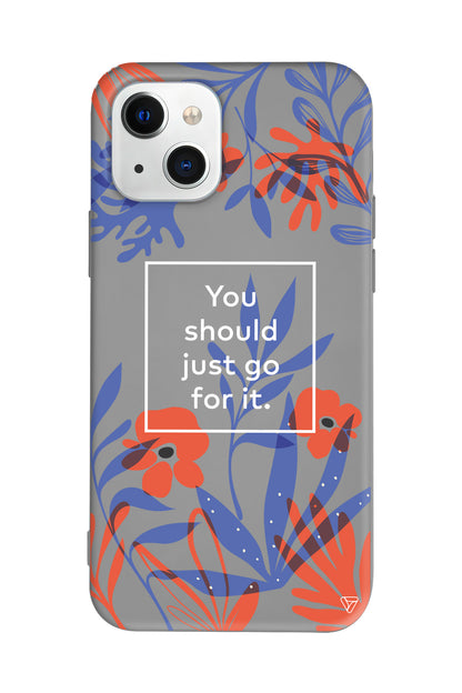 Just Go For it Lansman Model İçi Kadife Silikon Telefon Kılıfı