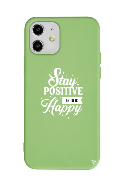 Stay Positive Lansman Model İçi Kadife Silikon Telefon Kılıfı
