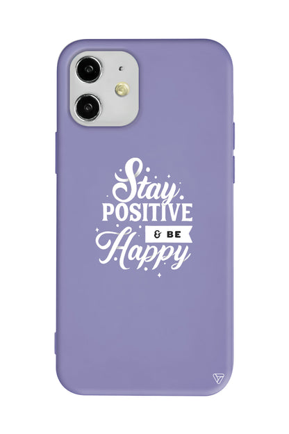 Stay Positive Lansman Model İçi Kadife Silikon Telefon Kılıfı