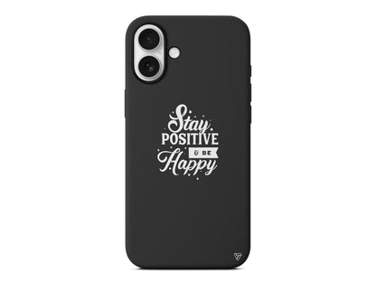 Stay Positive Lansman Model İçi Kadife Silikon Telefon Kılıfı – Plus Serisine Özel