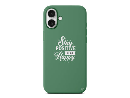 Stay Positive Lansman Model İçi Kadife Silikon Telefon Kılıfı – Plus Serisine Özel