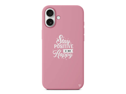 Stay Positive Lansman Model İçi Kadife Silikon Telefon Kılıfı