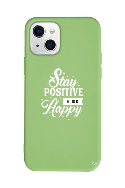 Stay Positive Lansman Model İçi Kadife Silikon Telefon Kılıfı – Plus Serisine Özel