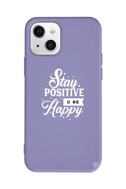 Stay Positive Lansman Model İçi Kadife Silikon Telefon Kılıfı – Plus Serisine Özel