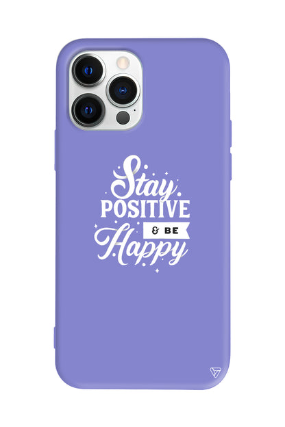 Stay Positive Lansman Model İçi Kadife Silikon Telefon Kılıfı