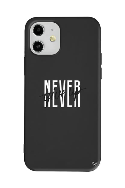 Never Give Up 4 Lansman Model İçi Kadife Silikon Telefon Kılıfı